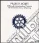 Popolare Premio Acqui. 6ª Biennale internazionale per l‘incisione-6th International biennal of engraving (Acqui Terme, 17 maggio-10 giugno 2003). Ediz. illustrata