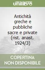 Occasione Antichità greche e pubbliche sacre e private (rist. anast. 1924/3)