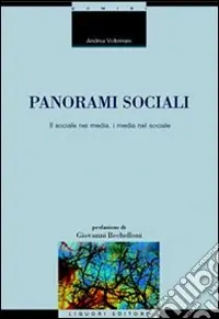 Prezzo Ridotto Panorami sociali. Il sociale nei media, i media nel sociale