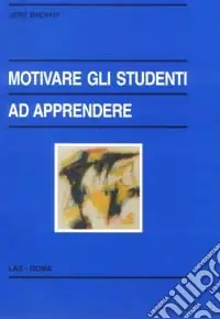Saldi Motivare gli studenti ad apprendere
