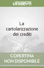 La cartolarizzazione dei crediti Consegna Rapida