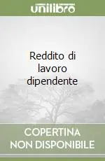 Ultima Occasione Reddito di lavoro dipendente