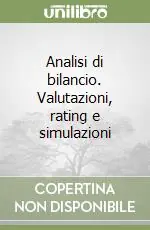 Analisi di bilancio. Valutazioni, rating e simulazioni Sconto