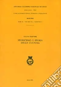 Storicismo e storia della cultura Esclusivo