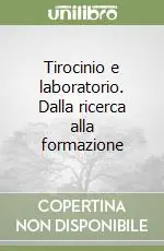 Occasione Tirocinio e laboratorio. Dalla ricerca alla formazione