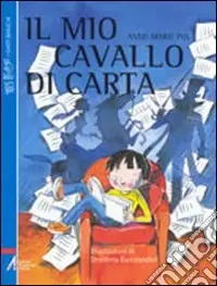 Il mio cavallo di carta Offerta Limitata