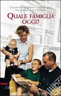 Affare Quale famiglia oggi?