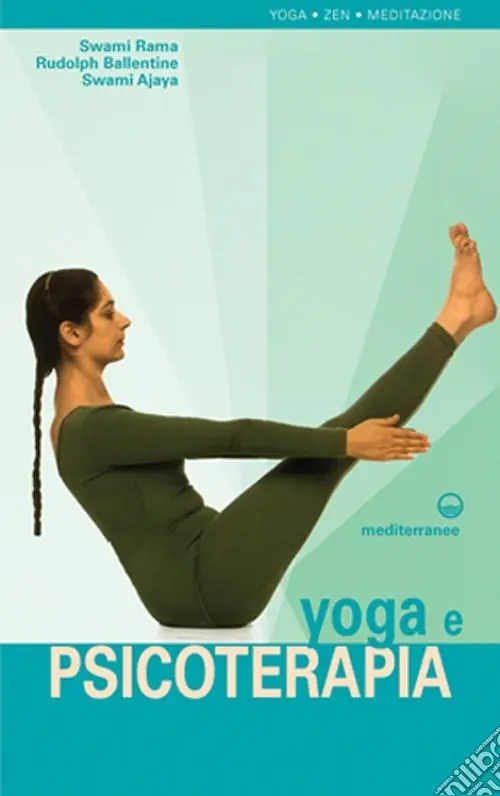 Soddisfatti O Rimborsati Yoga e psicoterapia