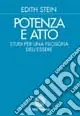Prezzo Conveniente Potenza e atto. Studi per una filosofia dell‘essere
