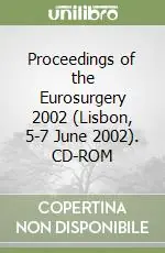 Proceedings of the Eurosurgery 2002 (Lisbon, 5-7 June 2002). CD-ROM Occasione