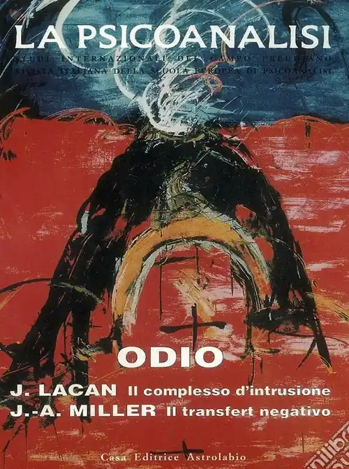 Ultimissimo Modello La psicoanalisi. Vol. 27 Odio