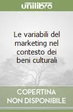 Ultimissimo Modello Le variabili del marketing nel contesto dei beni culturali