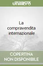 Miglior Prezzo La compravendita internazionale