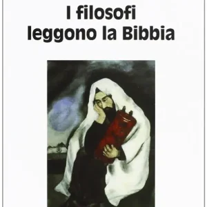 I filosofi leggono la Bibbia Ultima Occasione