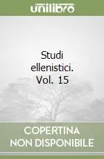 Spedizione Espresso Studi ellenistici. Vol. 15