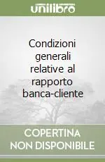Direttamente Dal Produttore Condizioni generali relative al rapporto banca-cliente