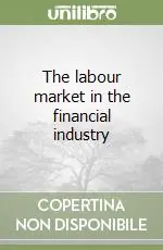 The labour market in the financial industry Non Perdere