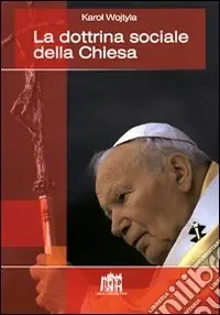 dottrina sociale della Chiesa Offerta Speciale