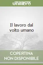 Il lavoro dal volto umano Pagamento Sicuro