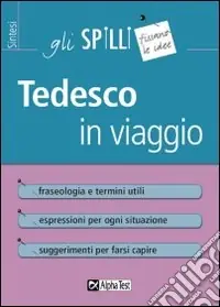 Esclusivo Tedesco in viaggio