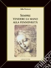 Sempre tendere la mano alla femminilità Soddisfatti O Rimborsati