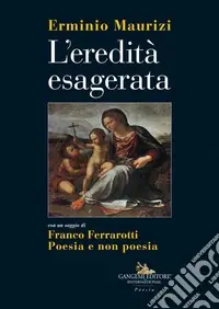 Scelto Dai Clienti L‘eredità esagerata