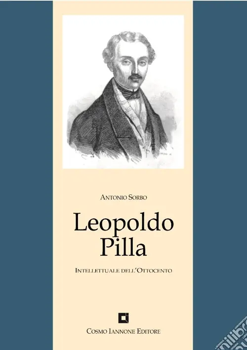 Vendita Finale Leopoldo Pilla. Un intellettuale nel Risorgimento