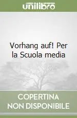 Solo Oggi Vorhang auf! Per la Scuola media