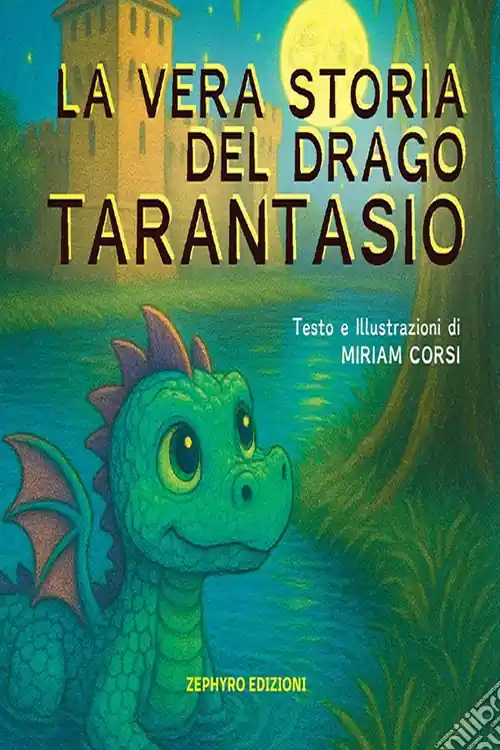 La vera storia del drago Tarantasio Offerta Speciale