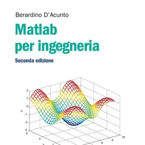 Matlab per ingegneria Vendita Finale