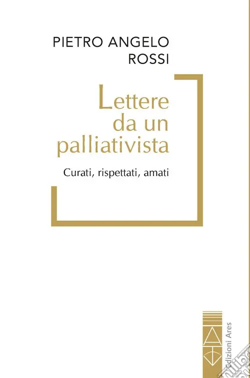 Promo Stagionale Lettere da un palliativista. Curati, rispettati, amati