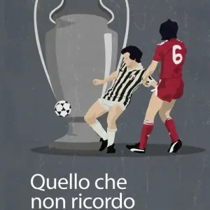 Subito Disponibile Quello che non ricordo. Prima e dopo l‘Heysel
