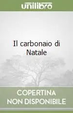 Spedito Oggi Il carbonaio di Natale