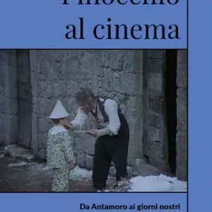 Prezzo Basso Pinocchio al cinema. Da Antamoro ai giorni nostri