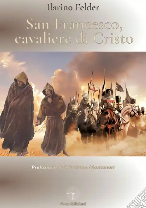 Reso Gratuito San Francesco, cavaliere di Cristo