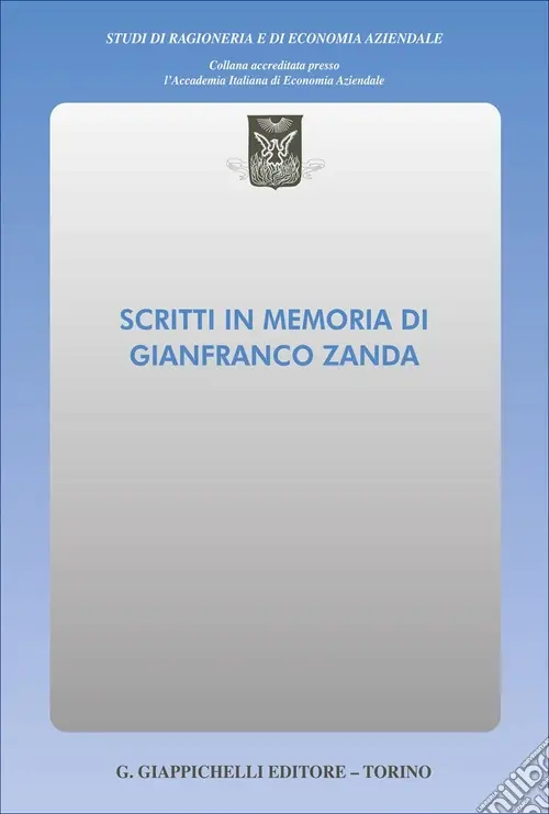 Scritti in memoria di Gianfranco Zanda Economico
