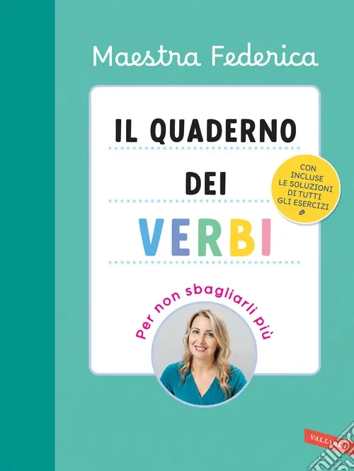 Promozione Esclusiva Il quaderno dei verbi. Per non sbagliarli più
