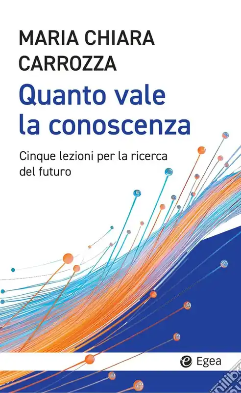 Quanto vale la conoscenza. Cinque lezioni per la conquista del futuro Spedito Oggi