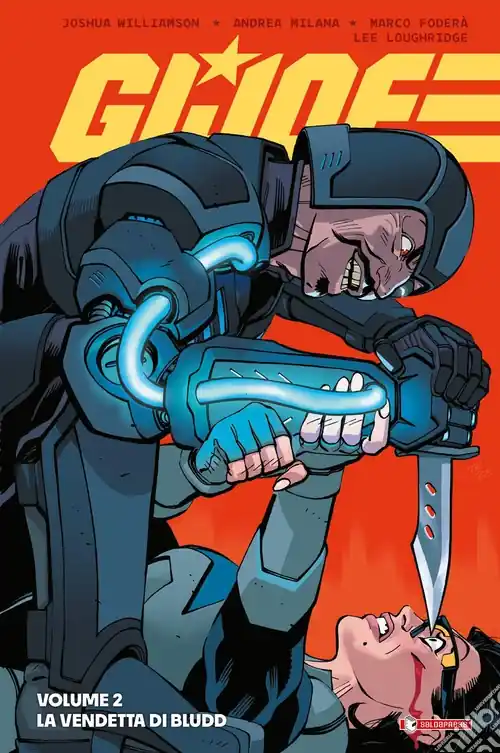 Nuovo Arrivo G. I. Joe. Vol. 2 La vendetta di Bludd