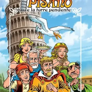 A Buon Prezzo Giovanni Pisano e la torre pendente. Ediz. illustrata