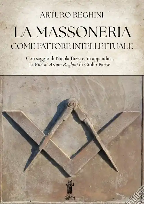 Esclusivo La massoneria come fattore intellettuale