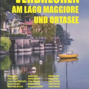 Solo Oggi Verbrechen am Lago Maggiore und Ortasee