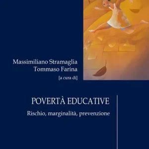 Prezzo Di Fabbrica Povertà educative. Rischio, marginalità, prevenzione