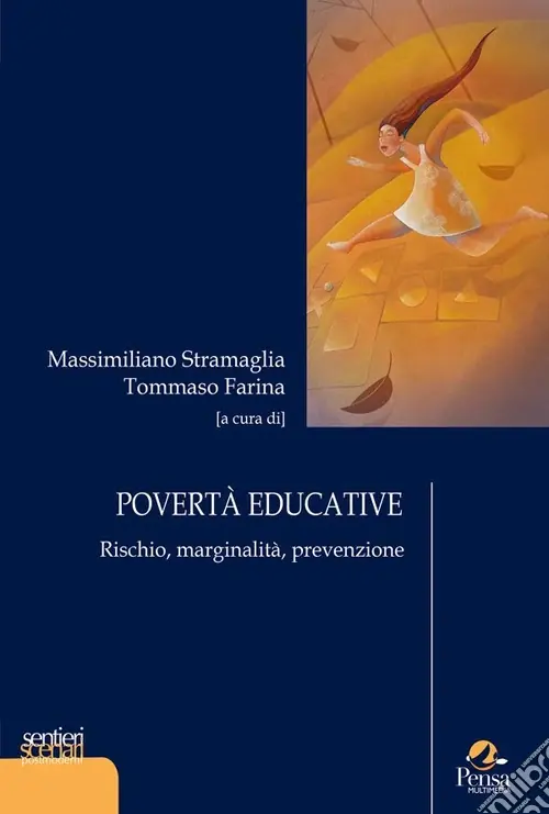 Prezzo Di Fabbrica Povertà educative. Rischio, marginalità, prevenzione