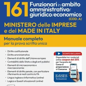 Concorso RIPAM 161 funzionari in ambito amministrativo/giuridico/economico (COD. A). Manuale completo per la prova scritta unica. Con assistente virtuale. Con software di simulazione Spedito Oggi