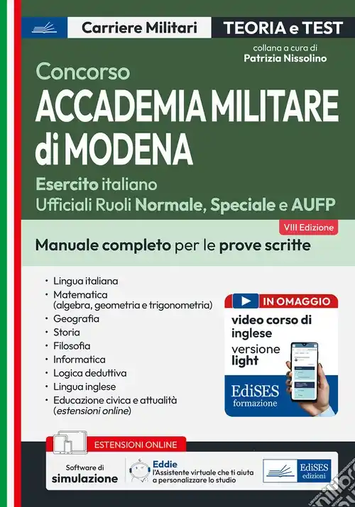 Concorso Accademia Militare di Modena. Manuale completo per le prove scritte. Con software di simulazione Spedizione Espresso