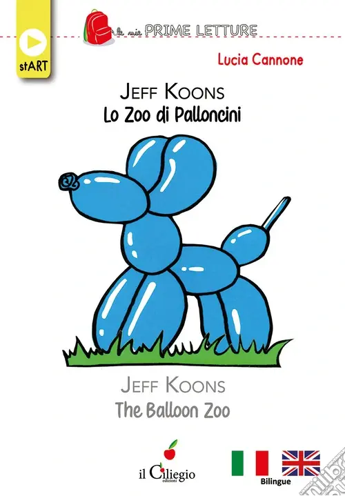 Nuova Collezione Jeff koons lo zoo dei palloncini-The balloon zoo. Ediz. bilingue
