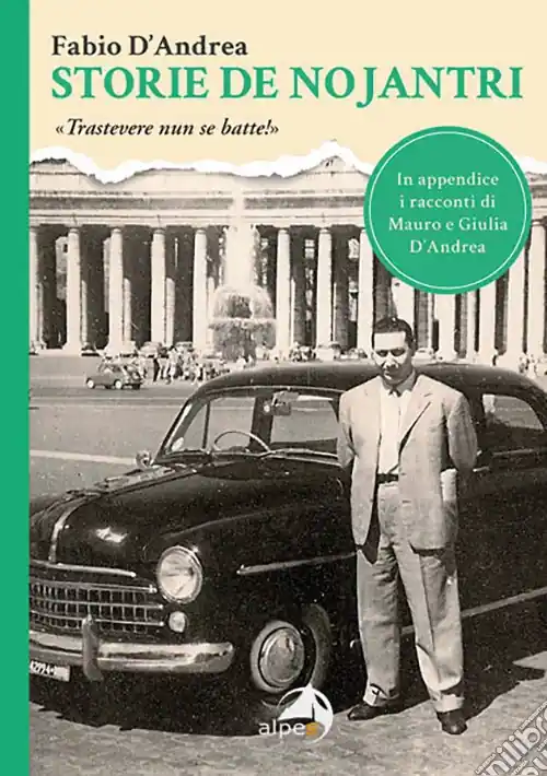 Storie de nojantri. «Trastevere nun se batte!» Reso Gratuito