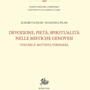 Offerta Devozione, pietà, spiritualità nelle mistiche genovesi. Vol. 2 Battista Vernazza