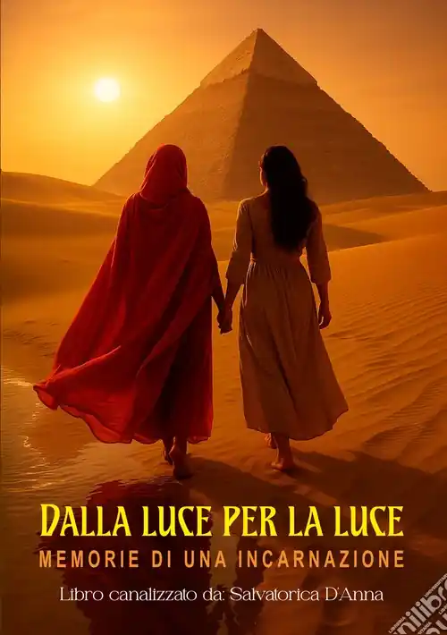 Compra Oggi Stesso Dalla luce per la luce. Memorie di una incarnazione